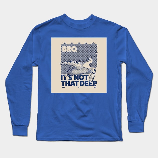 Its not that deep Long Sleeve T-Shirt by AmandaGJ9t3